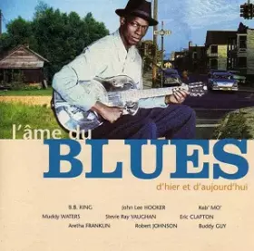 Couverture du produit · L'âme Du Blues D'Hier Et D'Aujourd'hui