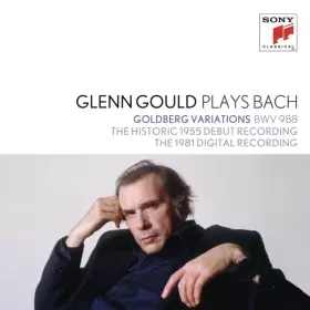 Couverture du produit · Glenn Gould Plays Bach: Goldberg Variations BWV 988 - The Historic 1955 Debut Recording / The 1981 Digital Recording