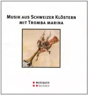 Couverture du produit · Musique avec trompette marine dans les couvents
