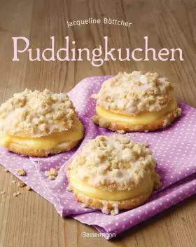 Couverture du produit · Puddingkuchen: Die besten Rezepte zu Bienenstich & Co.