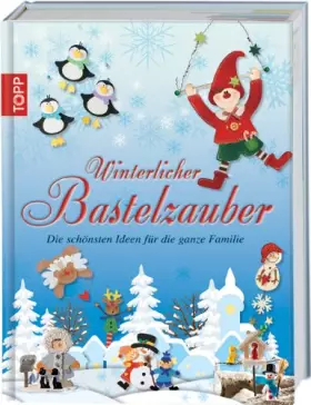 Couverture du produit · Winterlicher Bastelzauber: Die schönsten Ideen für die ganze Familie
