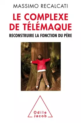 Couverture du produit · Le complexe de Télémaque