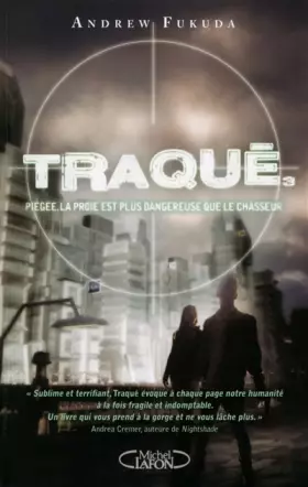 Couverture du produit · Traqué - tome 3 Piégée, la proie est plus dangereuse que le chasseur (03)