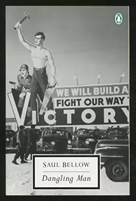 Couverture du produit · Dangling Man (Classic, 20th-Century, Penguin)