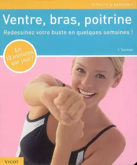 Couverture du produit · Ventre, bras, poitrine: Redessinez votre buste en quelques semaines !