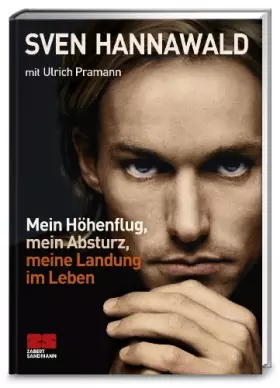 Couverture du produit · Mein Höhenflug, mein Absturz, meine Landung im Leben