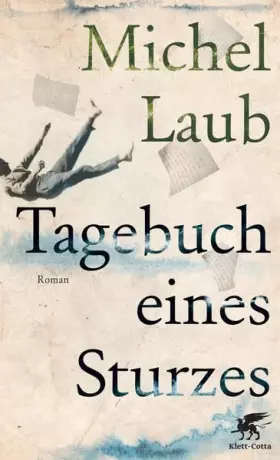 Couverture du produit · Tagebuch eines Sturzes: Roman