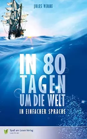 Couverture du produit · In 80 Tagen um die Welt: in Einfacher Sprache