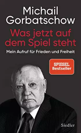 Couverture du produit · Was jetzt auf dem Spiel steht: Mein Aufruf für Frieden und Freiheit