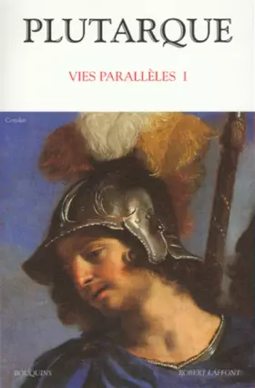 Couverture du produit · Plutarque : Vies parallèles, tome 1