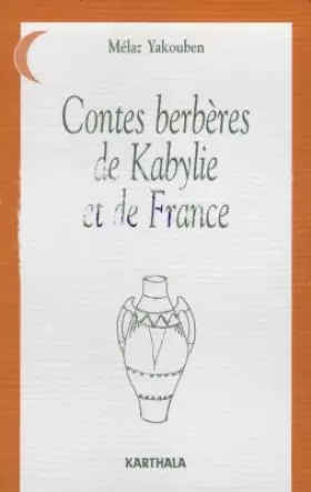 Couverture du produit · Contes berbères de Kabylie et de France