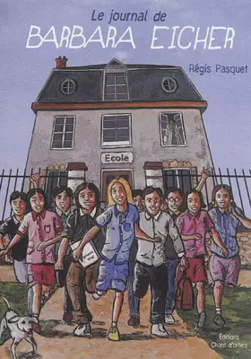 Couverture du produit · Le Journal de Barbara Eicher