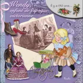 Couverture du produit · Wendy, enfant de l'époque victorienne