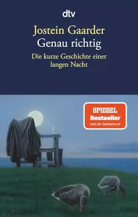 Couverture du produit · Genau richtig: Die kurze Geschichte einer langen Nacht
