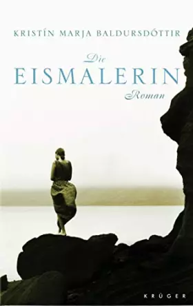 Couverture du produit · Die Eismalerin: Roman