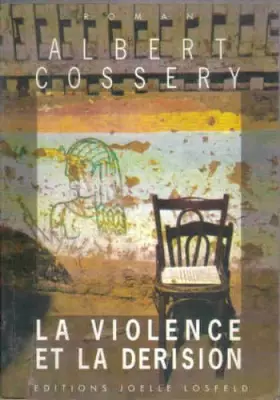 Couverture du produit · La violence et la dérision