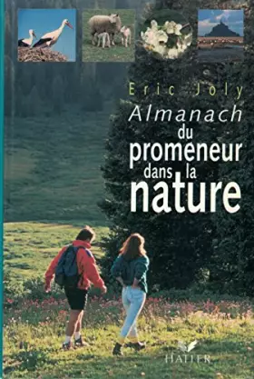 Couverture du produit · Almanach du promeneur dans la nature