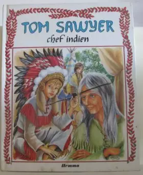 Couverture du produit · Tom Sawyer chef indien (Collection Tom Sawyer)
