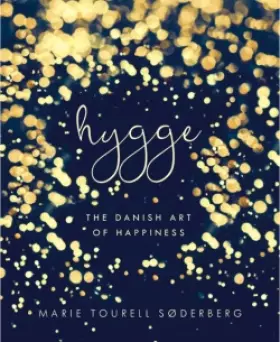 Couverture du produit · Hygge: L'art du bonheur à la danoise