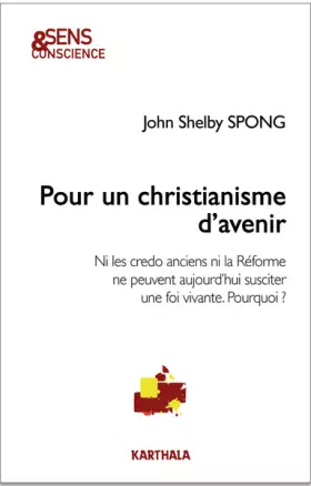 Couverture du produit · Pour un christianisme d'avenir : Ni les credo anciens ni la Réforme ne peuvent aujourd'hui susciter une foi vivante. Pourquoi ?