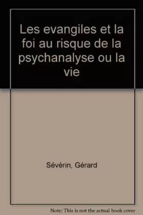 Couverture du produit · Entretiens / Françoise Dolto Tome 2 : Les Évangiles et la foi au risque de la psychanalyse ou la vie du désir