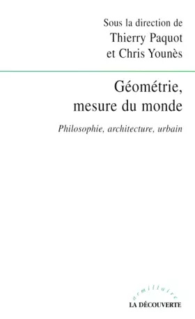 Couverture du produit · Géométrie, mesure du monde: Philosophie, architecture, urbain