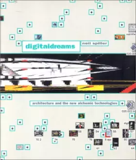 Couverture du produit · Digital Dreams: Architecture and the New Alchemic Technologies
