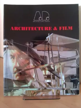 Couverture du produit · Architecture and Film (Architectural Design)