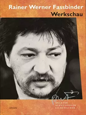 Couverture du produit · Rainer Werner Fassbinder: Dichter - Schauspieler - Filmemacher
