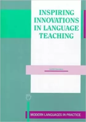 Couverture du produit · Inspiring Innovations in Language Teaching (Modern Language in Practice, 3)