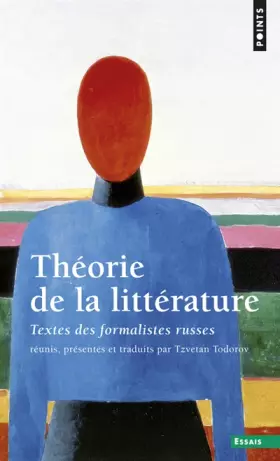 Couverture du produit · Théorie de la littérature : Textes des formalistes russes