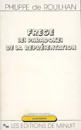 Couverture du produit · Frege : les paradoxes de la représentation