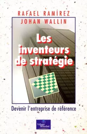 Couverture du produit · Les inventeurs de stratégie : Devenir l'entreprise de référence