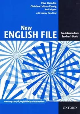 Couverture du produit · New English File Pre-Intermediate Teacher's Book