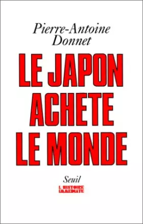 Couverture du produit · Le Japon achète le monde