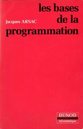 Couverture du produit · Les bases de la programmation