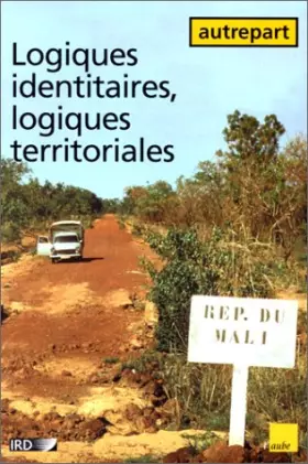 Couverture du produit · Logiques identitaires, logiques territoriales