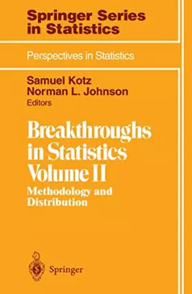 Couverture du produit · Breakthroughs in Statistics: Methodology and Distribution (Springer Series in Statistics)