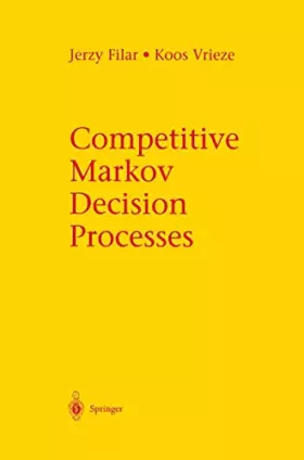 Couverture du produit · Competitive Markov Decision Processes