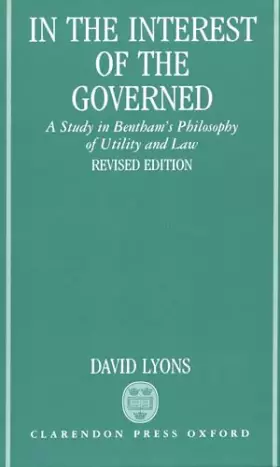 Couverture du produit · In the Interest of the Governed: A Study in Bentham's Philosophy of Utility and Law