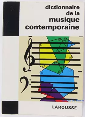 Couverture du produit · Dictionnaire de la musique contemporaine