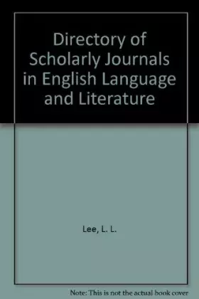 Couverture du produit · A Directory of Scholarly Journals in English and American Literature