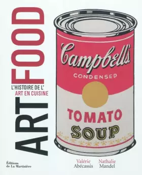 Couverture du produit · Art food : L'histoire de l'art en cuisine