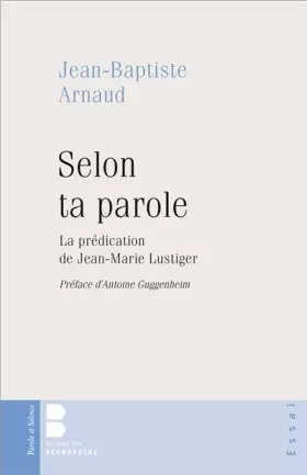 Couverture du produit · Selon ta parole: La prédication de Jean-Marie Lustiger