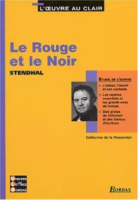 Couverture du produit · Le Rouge et le Noir - Etude de l'oeuvre