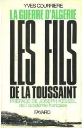 Couverture du produit · Les fils de la Toussaint La guerre d'Algérie Tome 1