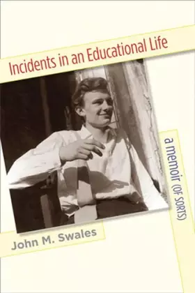 Couverture du produit · Incidents in an Educational Life: A Memoir (of Sorts)