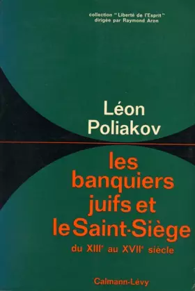 Couverture du produit · Les Banquiers juifs et le Saint-Siège du XIIIe au XVIIe siècle