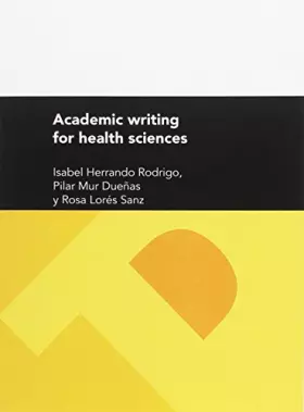 Couverture du produit · Academic writing for health sciences (Textos Docentes)