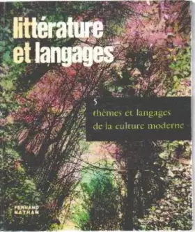 Couverture du produit · Litterature et langages n° 5 / themes et langages de la culture moderne